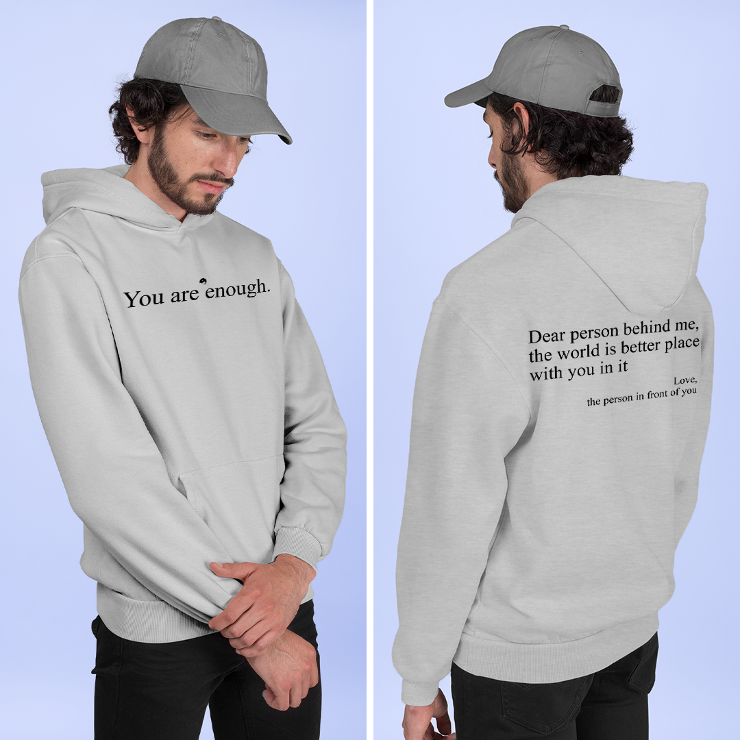 Hoodie You Are Enough