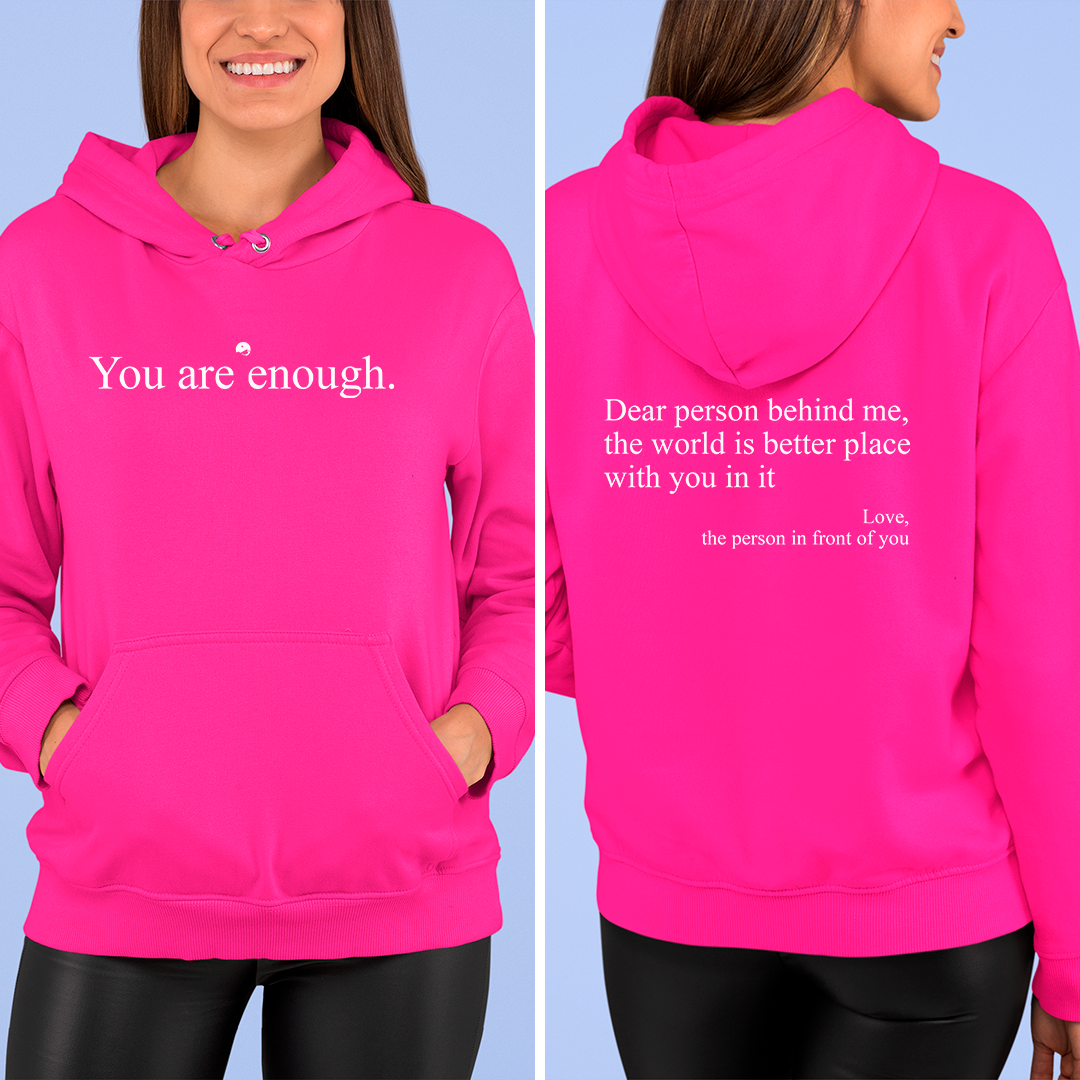 Hoodie You Are Enough