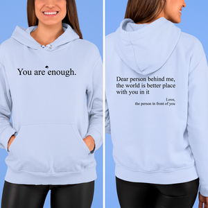 Hoodie You Are Enough