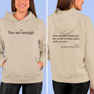 Hoodie You Are Enough