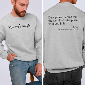 Sweatshirt Unisex You Are Enough