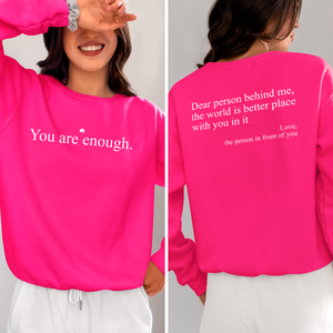 Sweatshirt Unisex You Are Enough