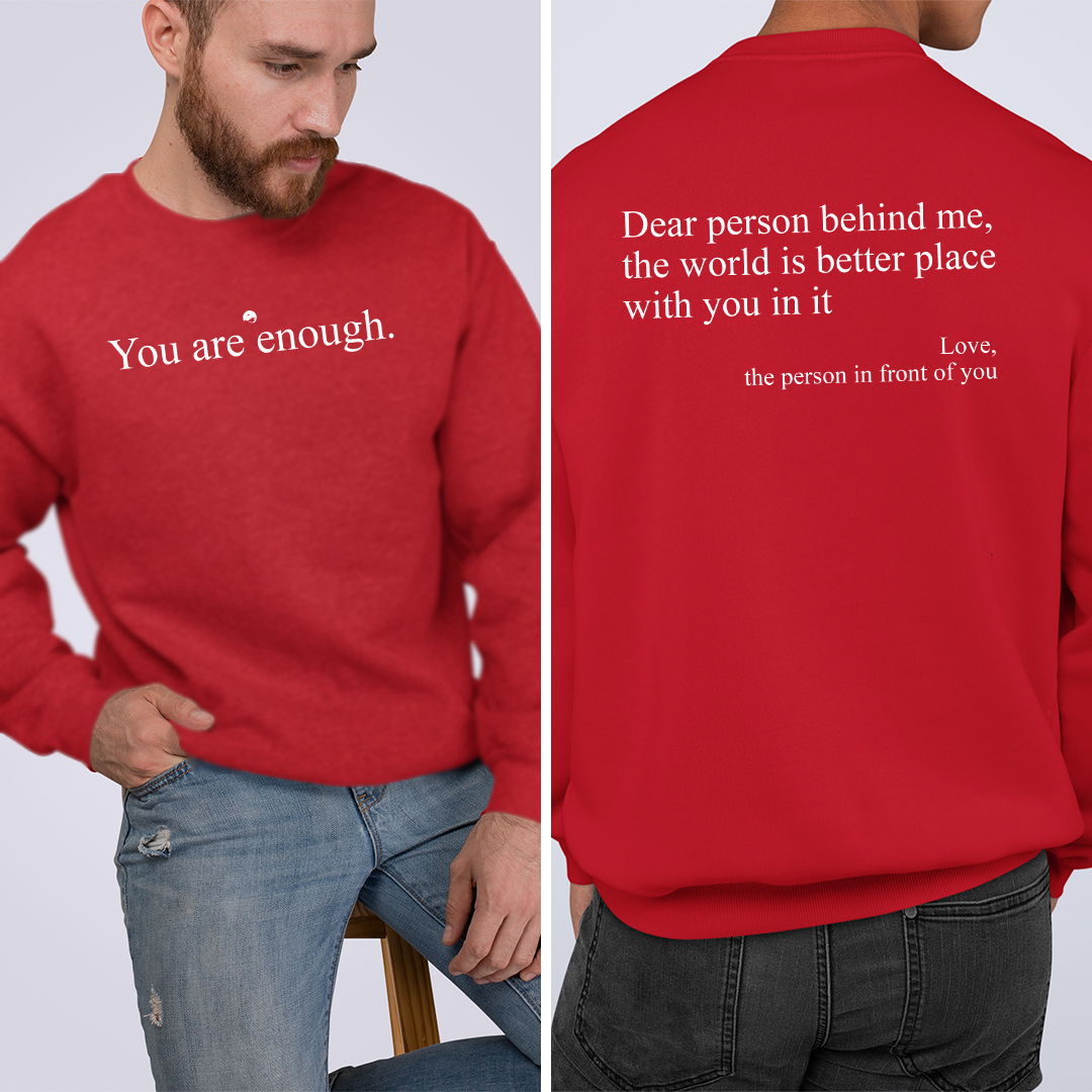 Sweatshirt Unisex You Are Enough