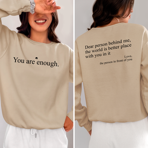 Sweatshirt Unisex You Are Enough