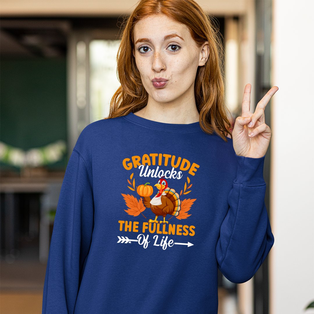 Sweatshirt Unisex Gratitude Unlocks The Fullness Of Life