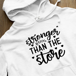 Hoodie Unisex Stronger Than The Storm