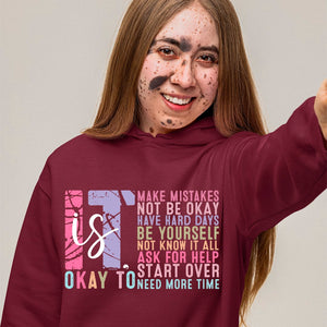 Hoodie Unisex It's Okay Motivation Mental Health