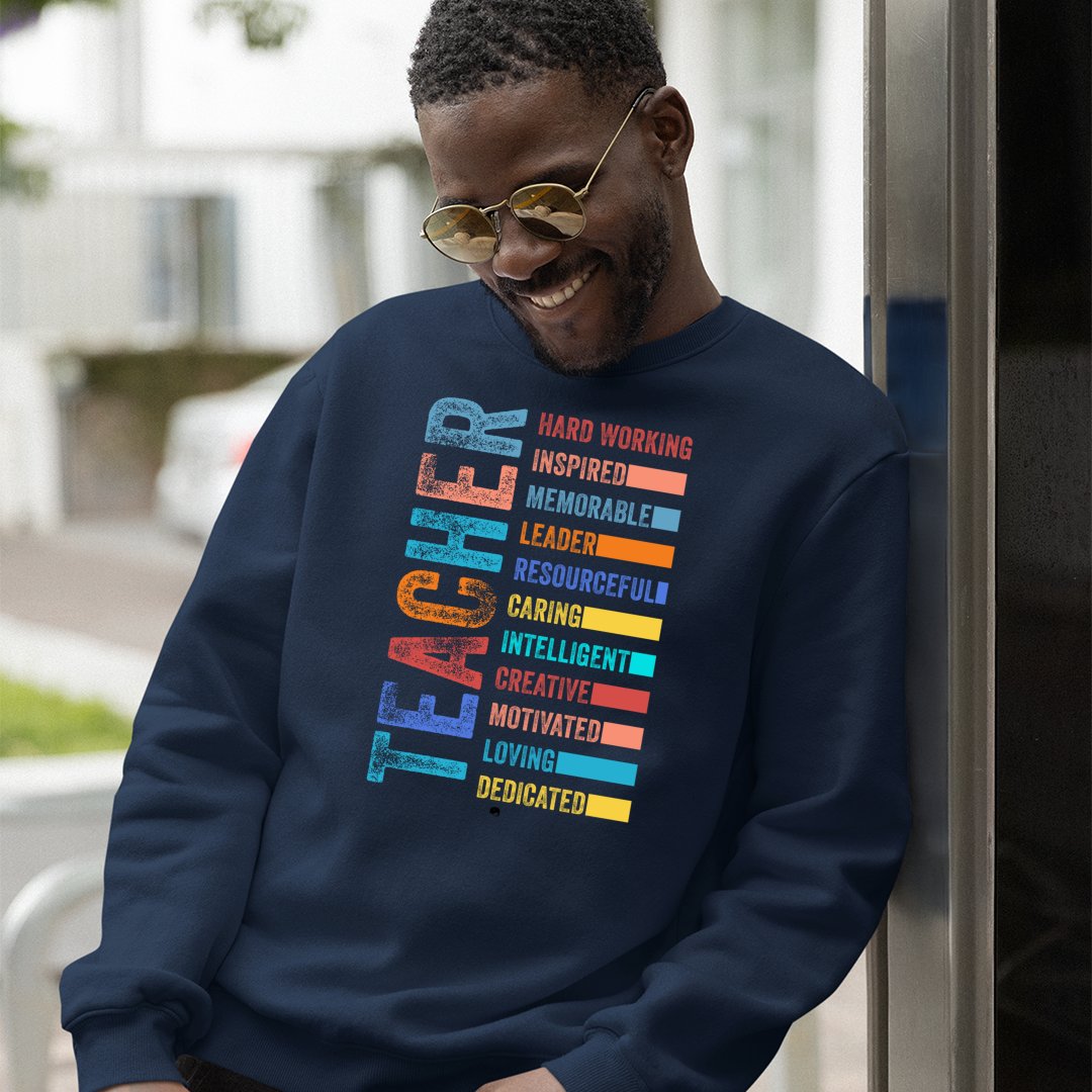 Sweatshirt Unisex Teacher Is