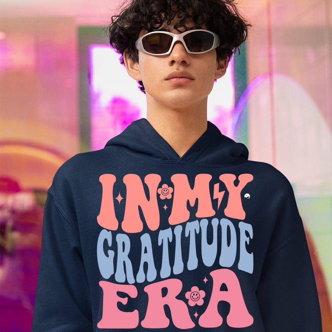 Hoodie Unisex In My Gratitude Era