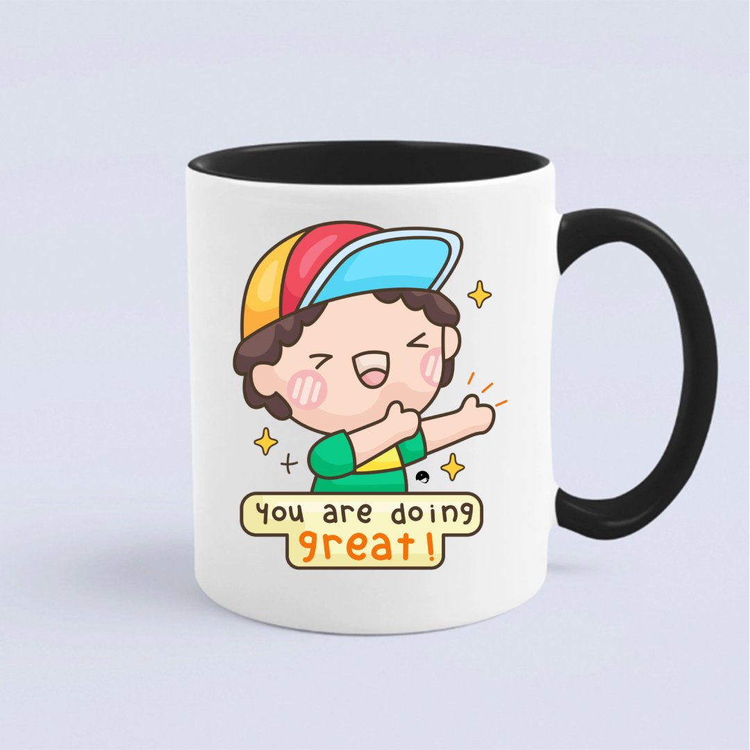 Mug You Are Doing Great