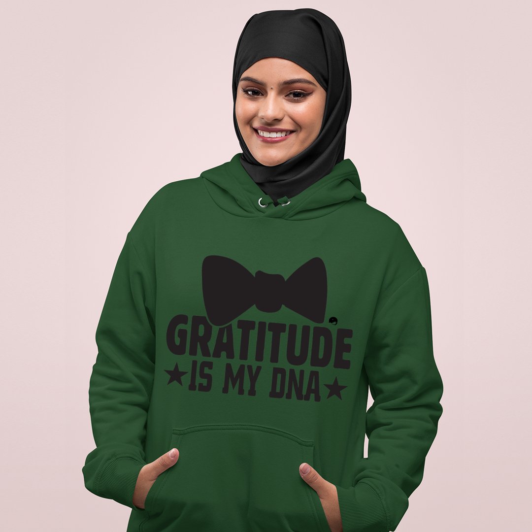 Hoodie Unisex Gratitude Is My DNA