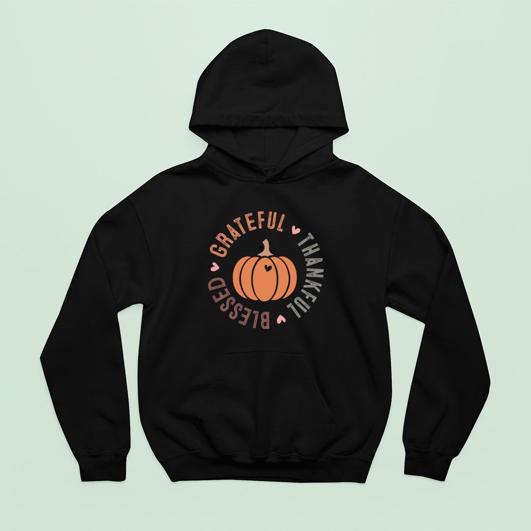 Hoodie Unisex Grateful Thankful Blessed