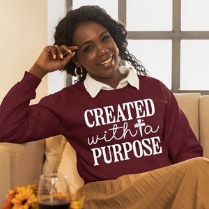 Sweatshirt Unisex Created With A Purpose