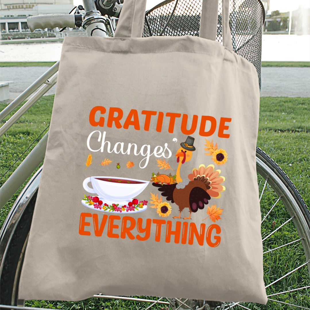 Tote Bag Gratitude Changes Everything