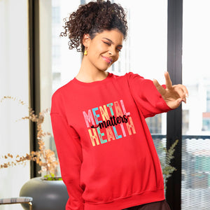 Sweatshirt Unisex Mental Health Matters