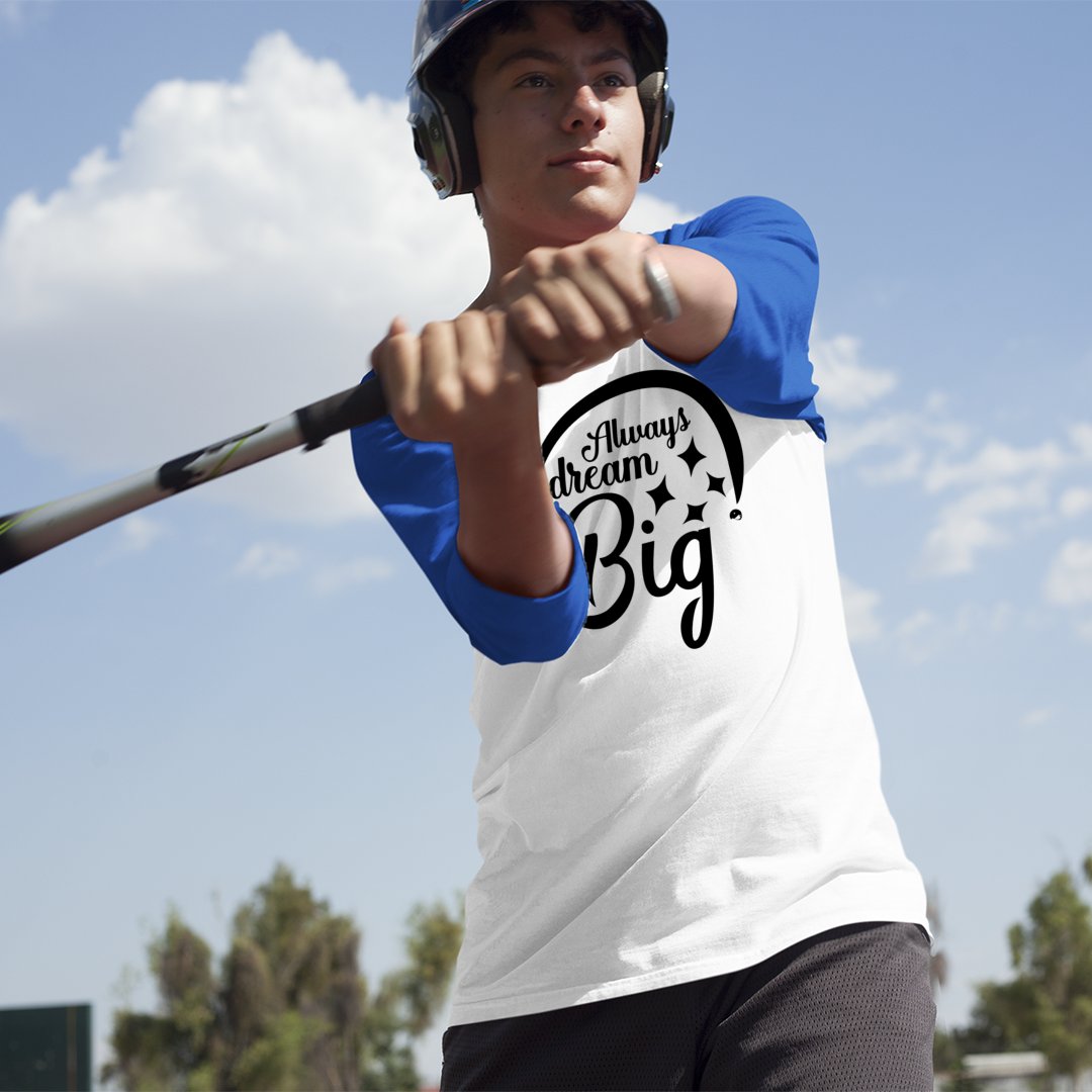 Unisex Sleeve Baseball Tee Always Dream Big