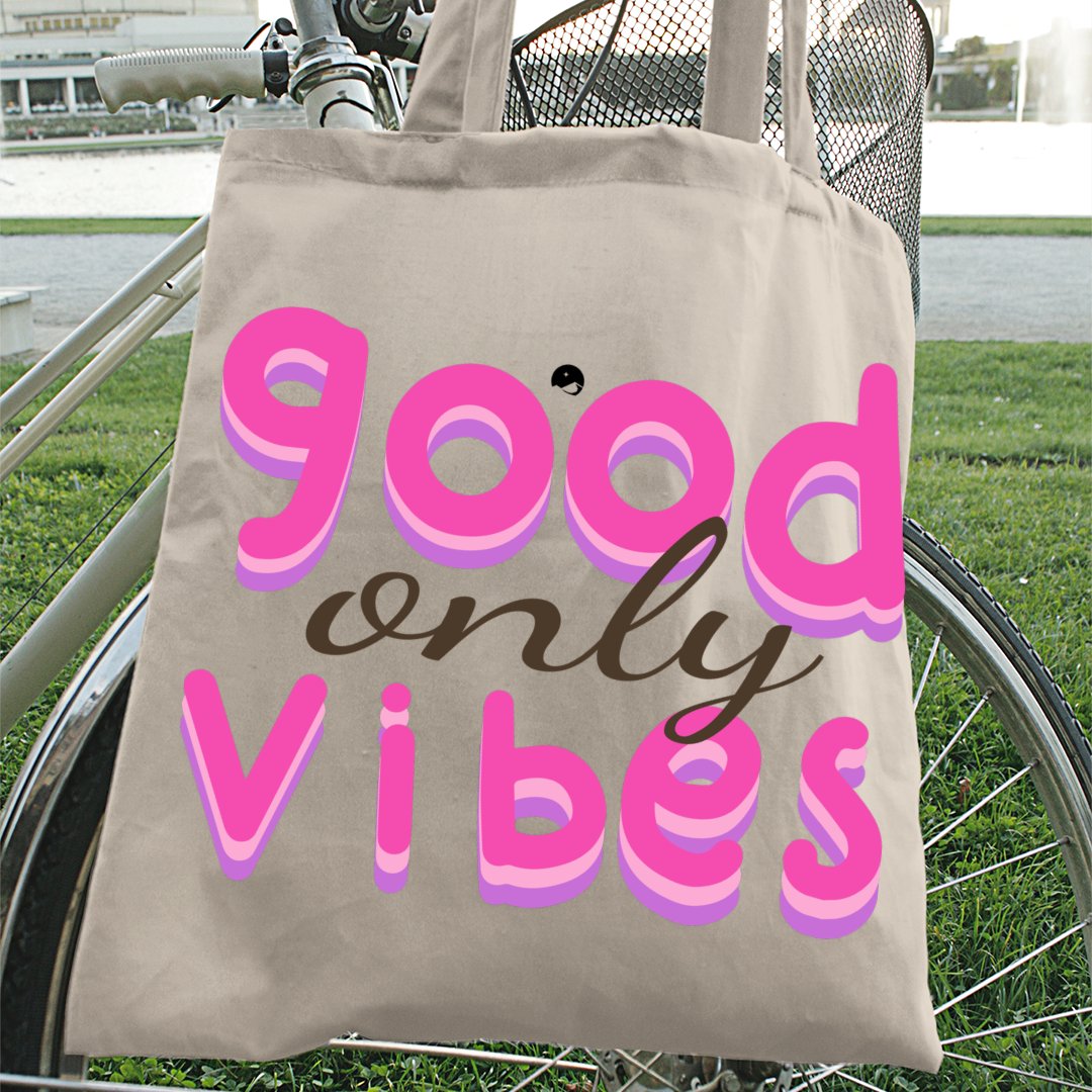 Tote Bag Only Good Vibes