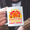 Mug An Attitude Of Gratitude Brings Great Things