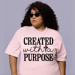 T-Shirt Created With A Purpose