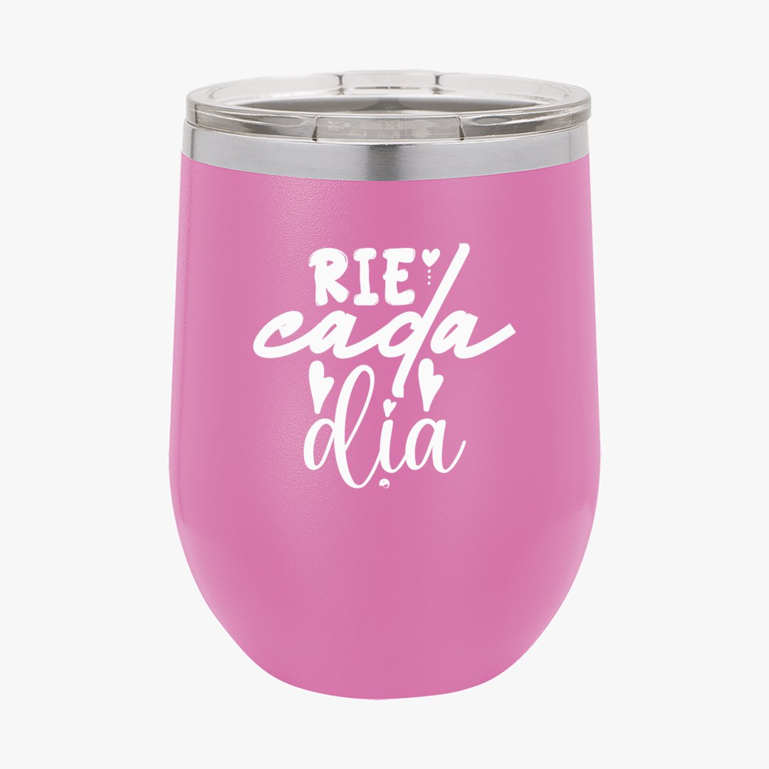 Wine Tumbler Rie Cada Dia