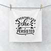 Face Towel Never The Less She Persisted