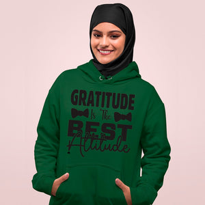 Hoodie Unisex Gratitude Is The Best Attitude