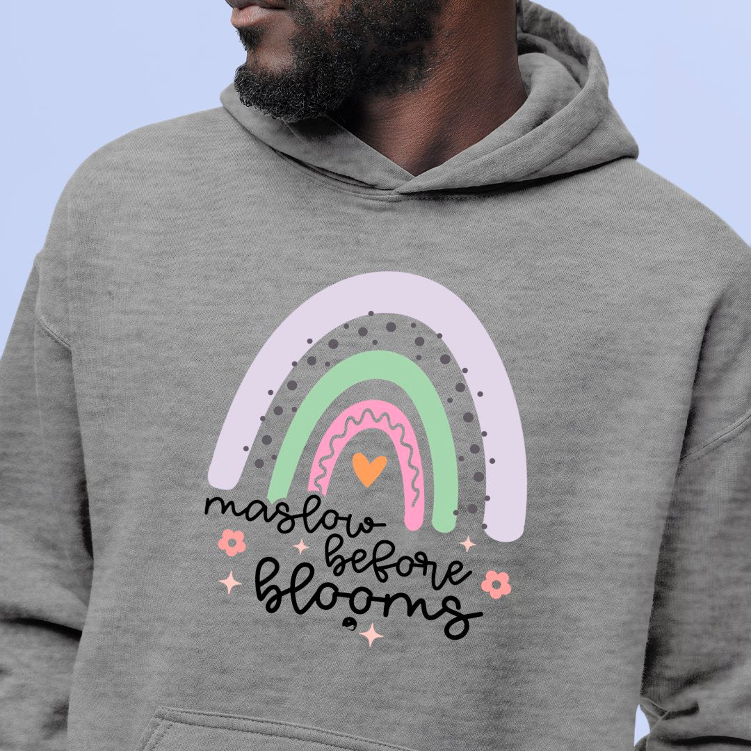 Hoodie Unisex Maslow before blooms