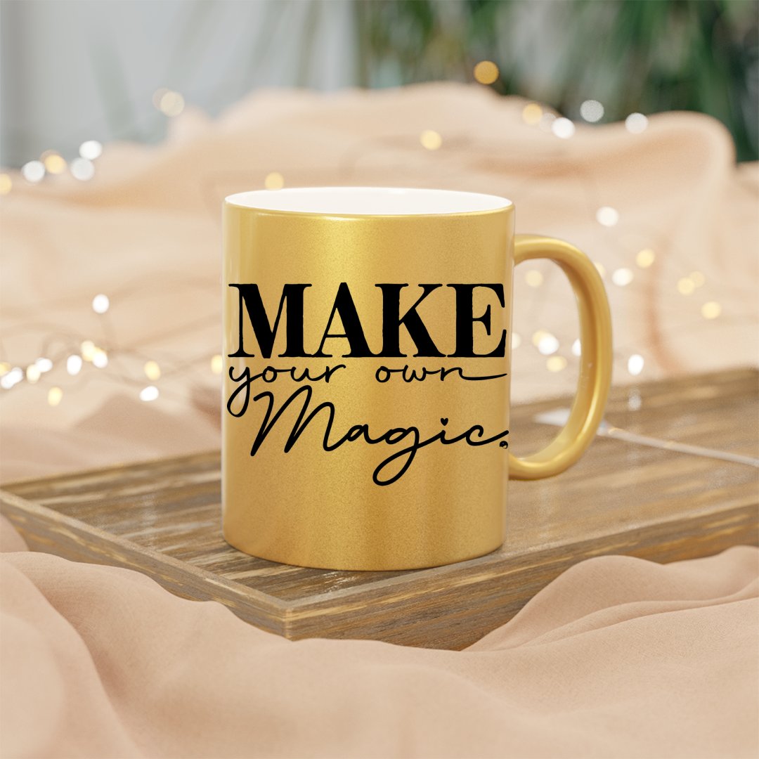 Mug Make Your Own Magic