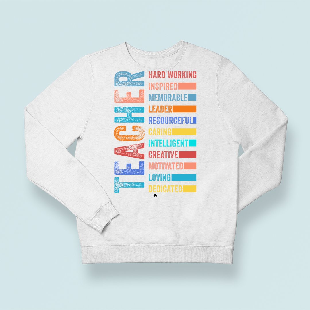 Sweatshirt Unisex Teacher Is