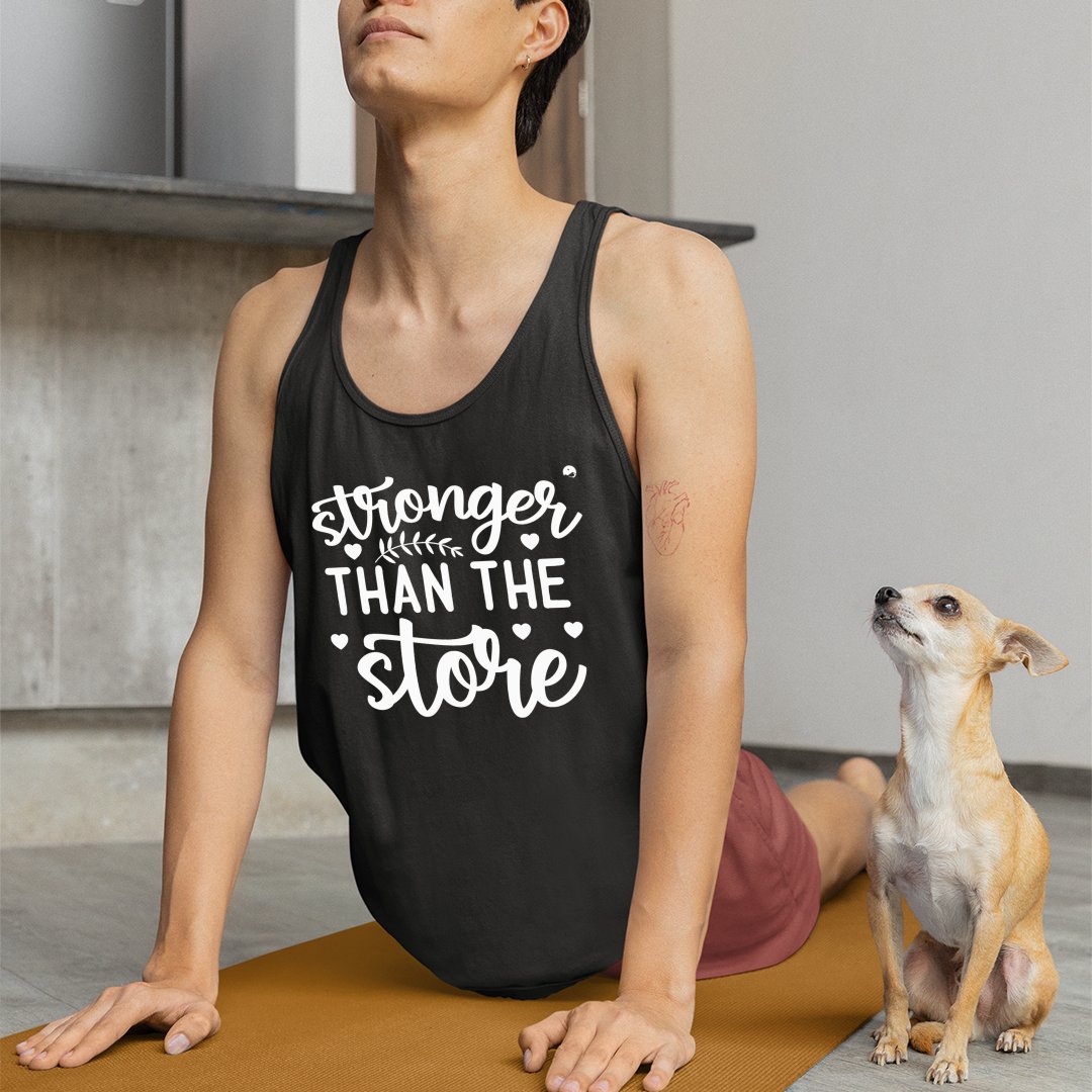 Unisex Jersey Tank Stronger Than The Store