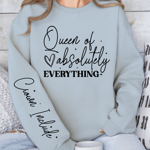 Sweatshirt Unisex Queen of absolutely everything