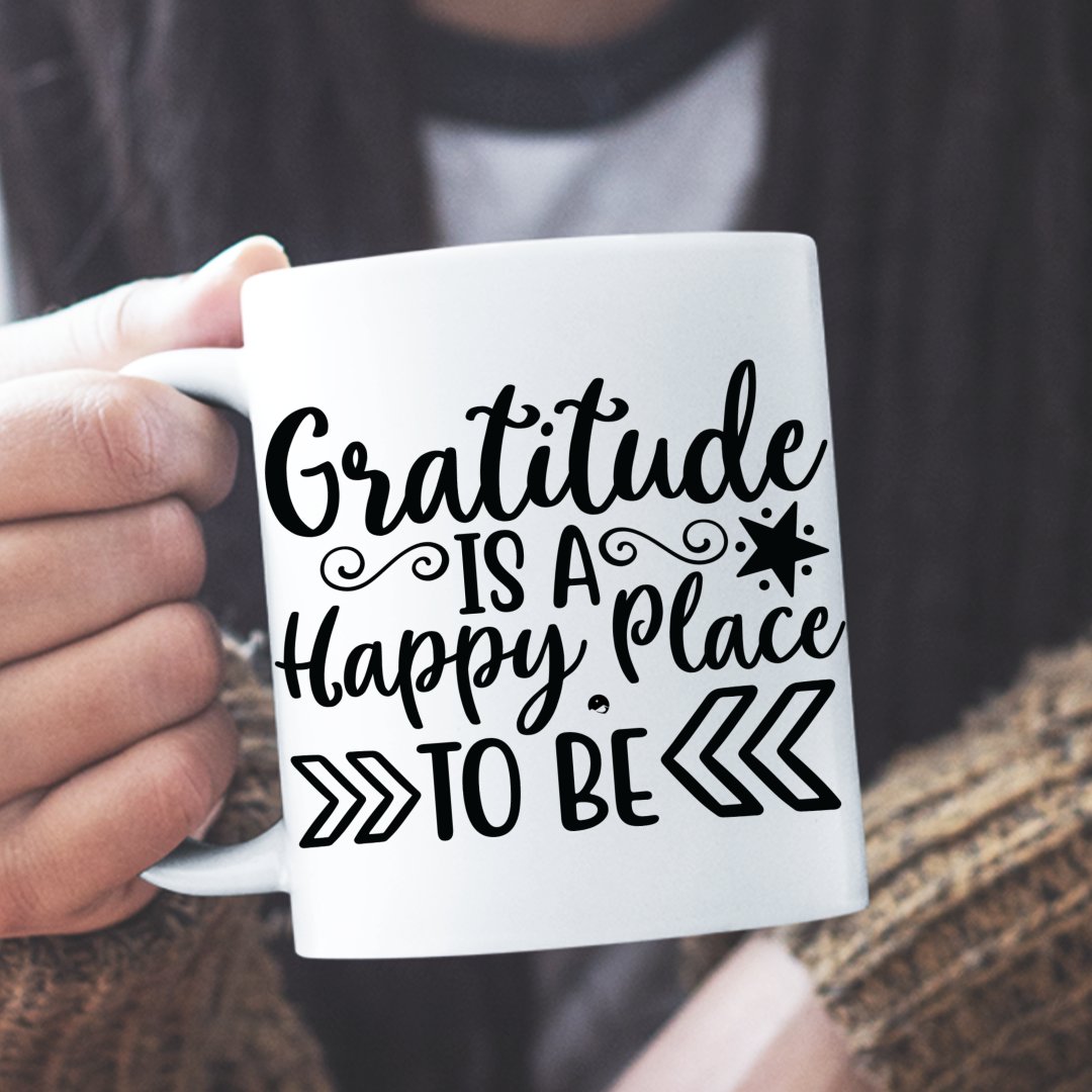 Mug Gratitude Is A Happy Place To Be