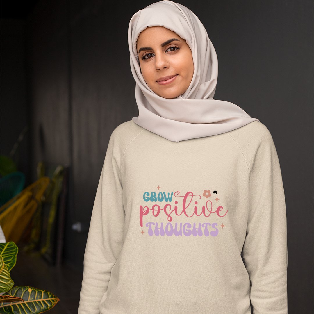 Sweatshirt Unisex Grow Positive Thoughts