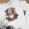 Sweatshirt Unisex Don't Stop Believin'