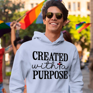 Hoodie Unisex Created With A Purpose