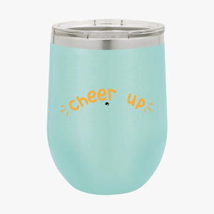 Wine Tumbler Cheer Up