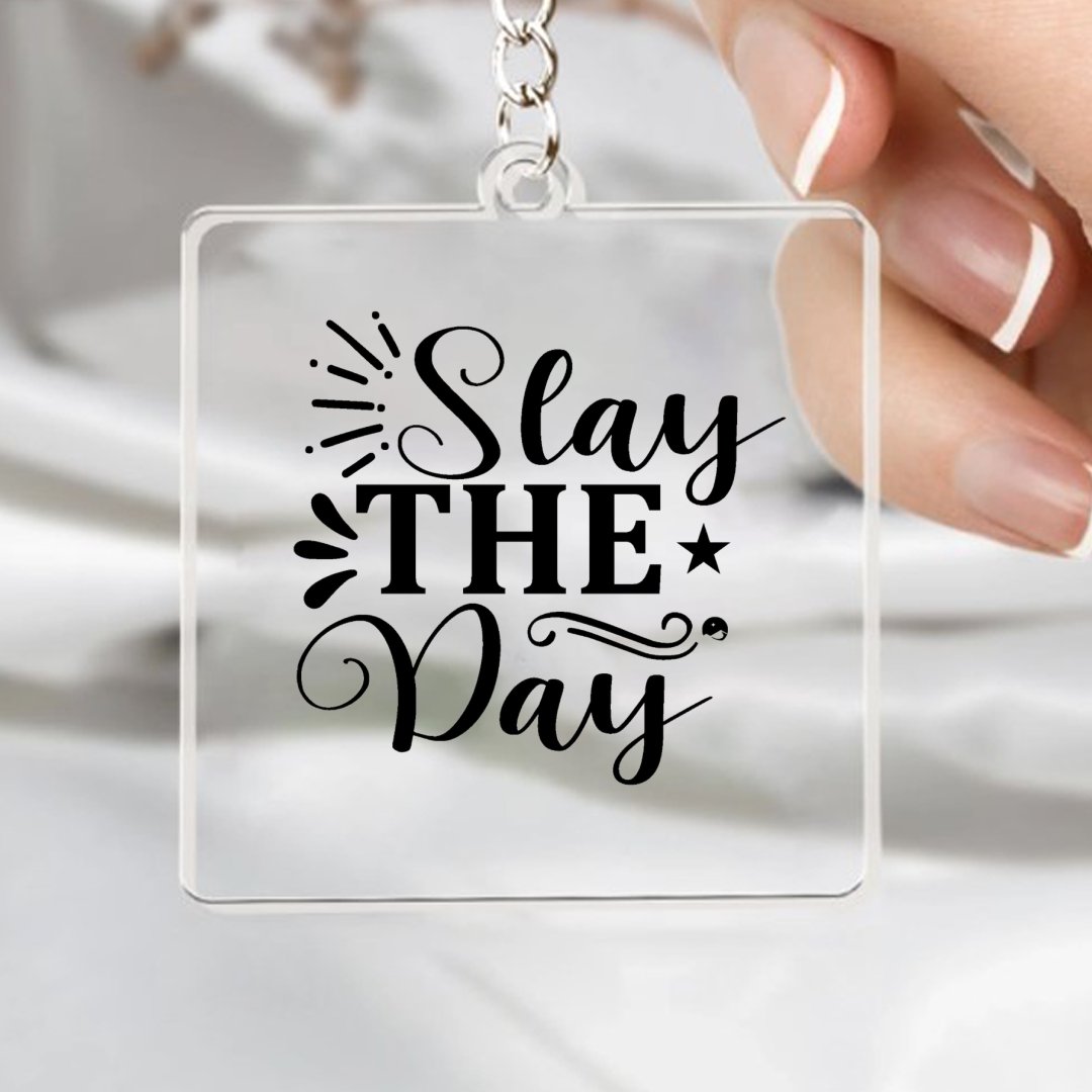 Keychain Stay The Day