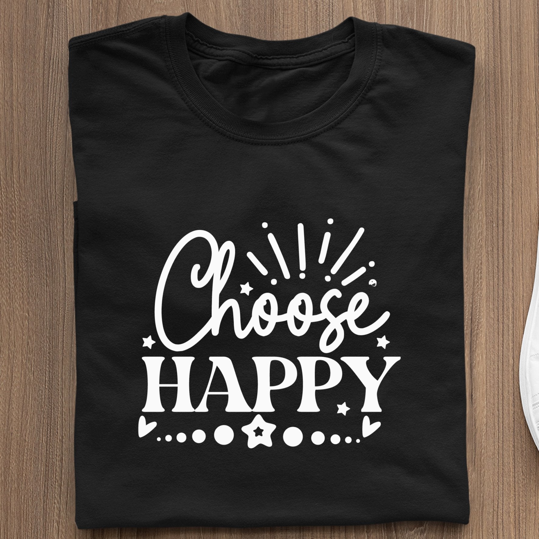 T-Shirt Choose Happy