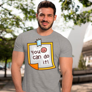 T-Shirt You Can Do It