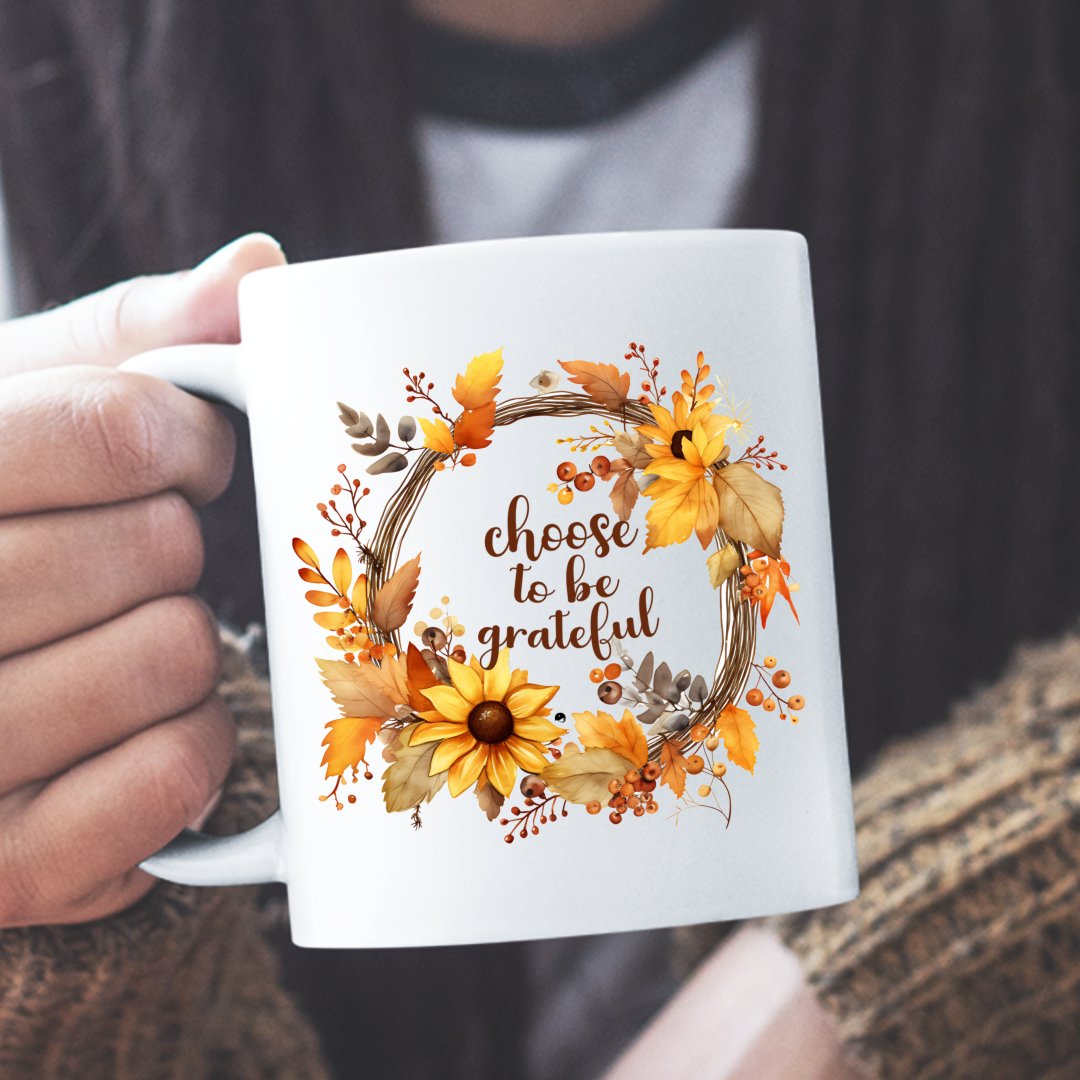 Mug Choose To Be Grateful