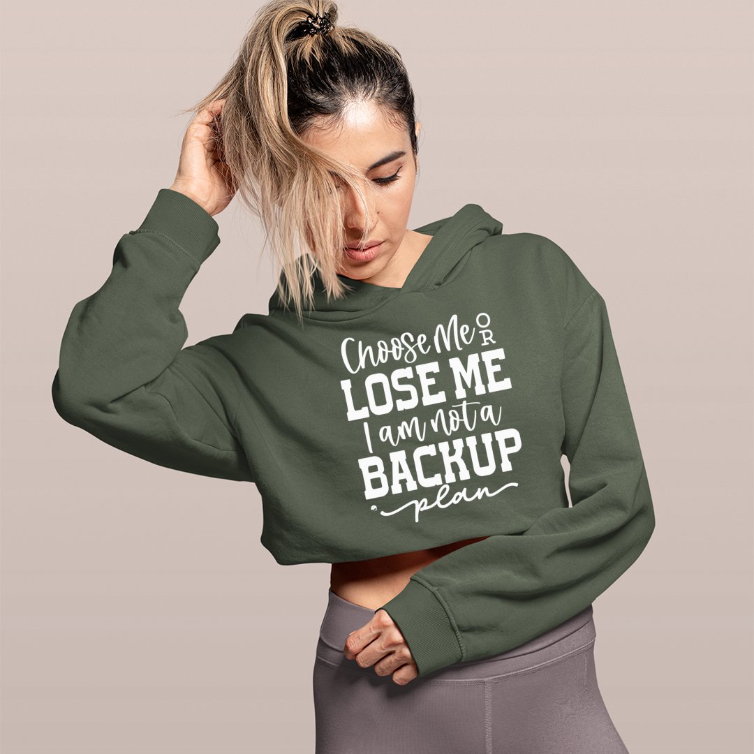 Cropped Hoodie Choose Me Or Lose Me