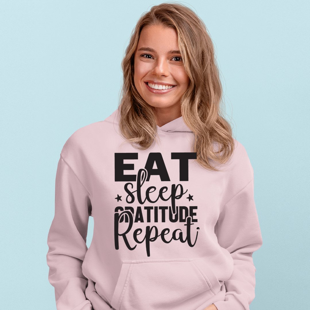 Hoodie Unisex Eat Sleep Gratitude Repeat