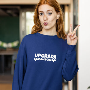 Sweatshirt Unisex Upgrade Yourself