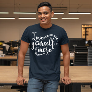 T-Shirt Love Yourself More