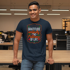 T-shirt Gratitude Unlocks The Fullness Of Life