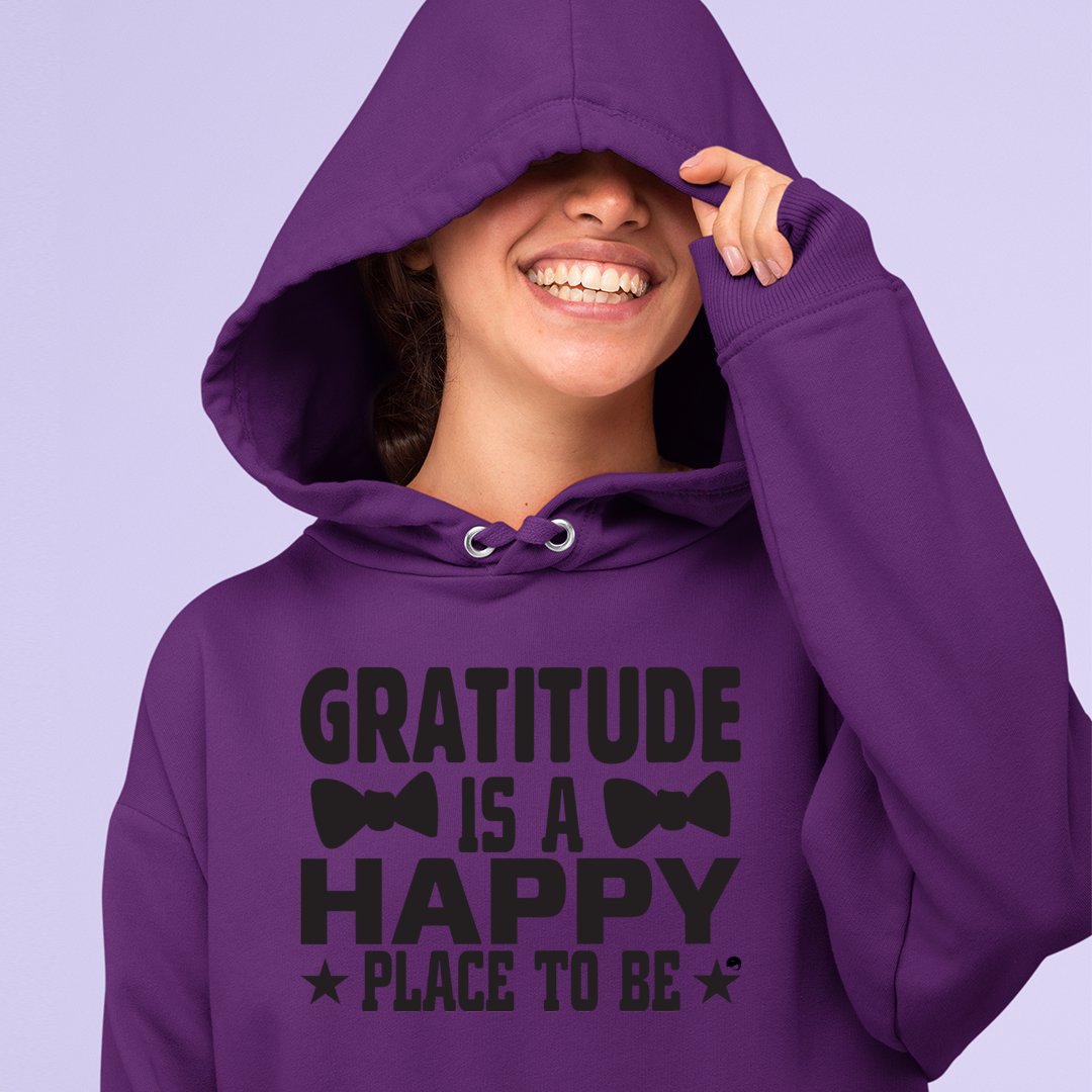 Hoodie Unisex Gratitude Is A Happy Place To Be