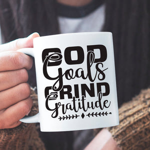 Mug God Goals Grind Gratitude