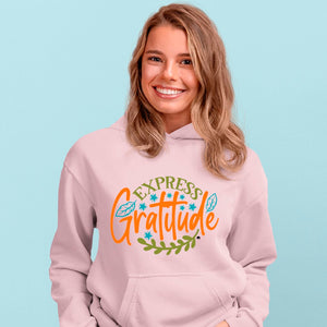 Hoodie Unisex Express Gratitude