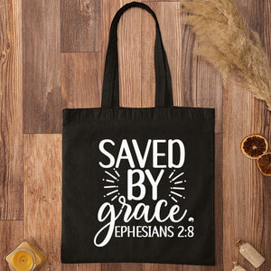 Tote Bag Saved By Grace Ephesians