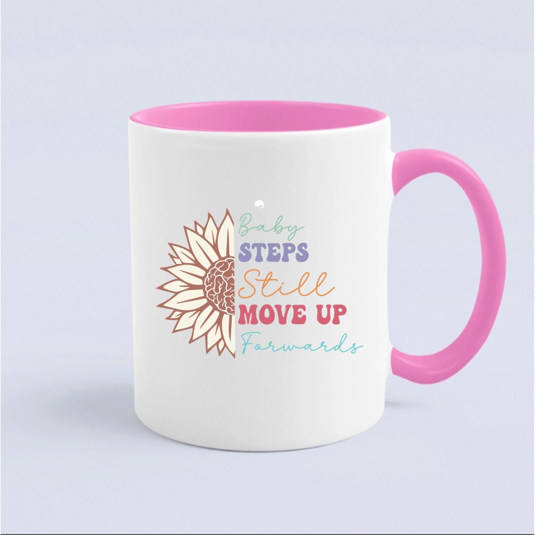 Mug Baby Steps Still Move Up Forwards